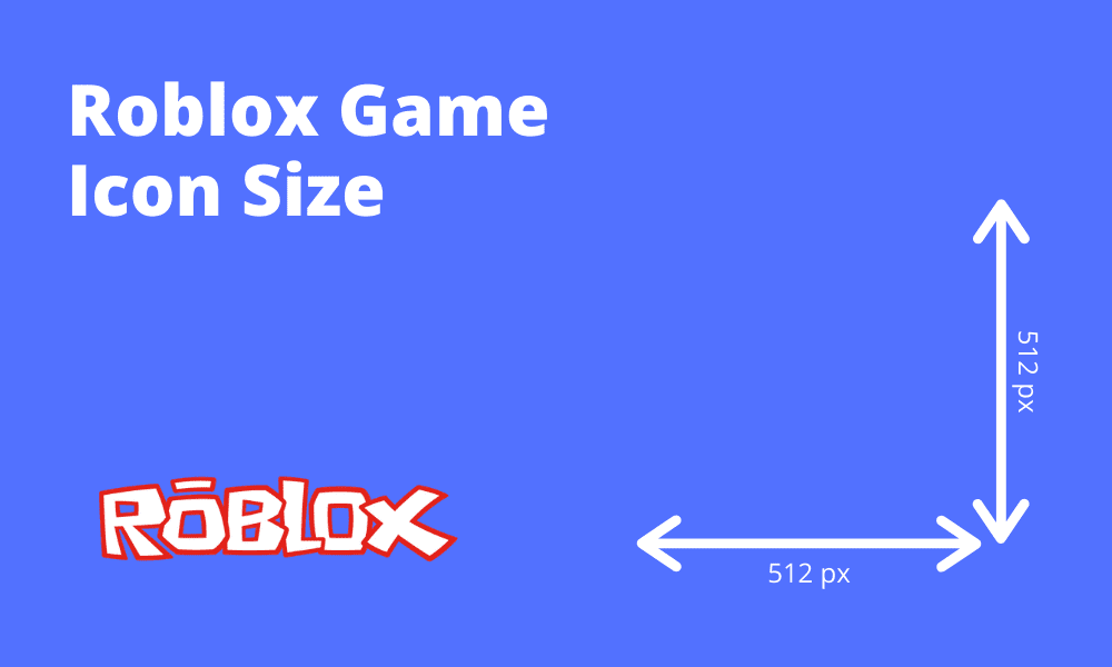 Roblox Game Icon Size Roblox Game Icon Size (1) 